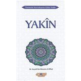 Yakin: Ümmetin Kurtuluşuna Giden Yolda 4 (Kapak değişebilir)