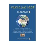 YAKLAŞAN SAAT (DÜNYAMIZ 2) - KOLEKTIF
