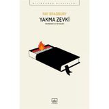 Yakma Zevki Fahtenheit 451 Öyküleri