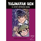 Yalınayak Gen Cilt: 5 - Bitmeyen Savaş - Keiji Nakazawa