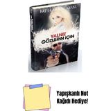 Yalnız Gözlerin Için, Ciltli + Yapışkanlı Not Kağıdı - Hayır