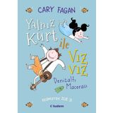 Yalnız Kurt İle Vızvız - Denizaltı Macerası - Cary Fagan