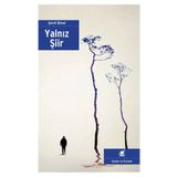 Yalnız Şiir - Şeref Bilsel