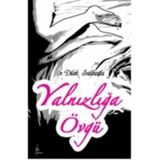 Yalnızlığa Övgü - Dilek Salihoğlu