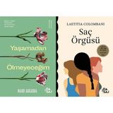 Yan Pasaj Yayınevi Yaşamadan Ölmeyeceğim + Saç Örgüsü 2 Kitap Set