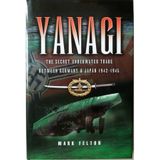 Yanagi: The Underwater Trade Between Germany and Japan 1942-45