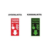 Yangın Butonu Fosforlu 12X25 Cm Dekota İş Yeri Ve Ev Kullanımı Fosforlu Fotolümen Dekota