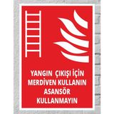 Yangın Çıkışı Için Merdiveni Kullanın - Uyarı Tabela Levhası 24X34 cm Polikarbon - 24 x 34 cm - 1 Adet