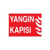 Yangın Kapısı Uyarı Tabelası - 35x50 Alüminyum Kompozit Panel - Y38