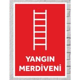 Yangın Merdiveni - Uyarı Tabela Levhası 24X34 cm Polikarbon - 24 x 34 cm - 1 Adet