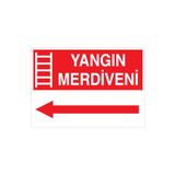 Yangın Merdiveni Uyarı Tabelası - 70x100 Alüminyum Kompozit Panel - Y4