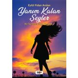 Yanım Kalan Şeyler - Eylül Fidan Arslan