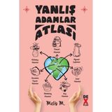 Yanlış Adamlar Atlası - Melis M