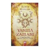 Yanma Zamanı - Robin Morgan