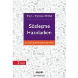 Yap - Yapma Dizisi Sözleşme Hazırlarken Yap - Yapma Gizem Köstem Vinuales Lopez 2. Baskı, Haziran 2024