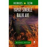 YAPAY SINEKLE BALIK AVI - MICHAEL RUTTER