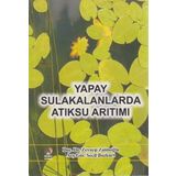 YAPAY SULAKALANLARDA ATIKSU ARITIMI - ZEYNEP ZAİMOĞLU