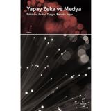 Yapay Zeka ve Medya - Fırat Zengin
