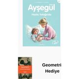 Yapı Kredi Yayınları Ayşegül 23 - Hasta Yatağında + Geometri Hediye