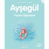 Yapı Kredi Yayınları Ayşegül Yüzme Öğreniyor - Gilbert Delahaye Masal & Öykü Kitabı