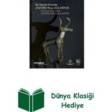 Yapı Kredi Yayınları Bir Idealin Peşinde - Atatürk ve Alaca Höyük + Dünya Klasiği Hediye