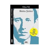 Yapı Kredi Yayınları Bütün Şiirleri - Orhan Veli + Küçük Kara Balık + Serenad - Hayır