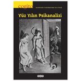 Yapı Kredi Yayınları Cogito Sayı: 9 - Yüz Yılın Psikanalizi