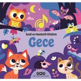 Yapı Kredi Yayınları Gece - Sesli ve Hareketli Kitabım (Ciltli)