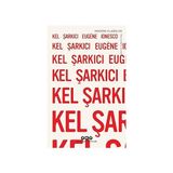 Yapı Kredi Yayınları Kel Şarkıcı + Alfa Yayınları Sanat Eserinin Kökeni (Ciltli) + Türk Ahşap Konut Mimarisi: 17. - 19. Yüzyıllar - Hayır