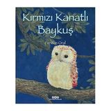 Yapı Kredi Yayınları Kırmızı Kanatlı Baykuş (Karton Kapak) + Dedemin Adası + Son Dakika Kahramanları + 9 Kitap