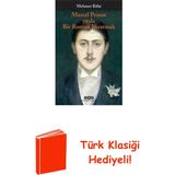 Yapı Kredi Yayınları Marcel Proust Ya Da Bir Roman Yaratmak + Türk Klasiği Hediye - Hayır