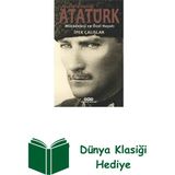 Yapı Kredi Yayınları Mustafa Kemal Atatürk-Mücadelesi ve Özel Hayatı + Dünya Klasiği Hediye