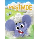Yapı Kredi Yayınları Peşimde - Hazel Bilgen, Çocuk Öykü Kitabı, 32 Sayfa, Türkçe, 3-6 Yaş Aralığı için Eğlenceli Hikaye