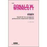 Yapı Kredi Yayınları Piggle - Donald W. Winnicott'ın Psikanalizle Tedavi Öyküsü Ciltsiz