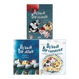 Yapı Kredi Yayınları Sara Şahinkanat 3 Kitap Set / Üç Kedi Bir Minik + Üç Kedi Bir Dilek + Üç Kedi Bir Canavar