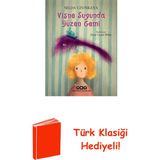 Yapı Kredi Yayınları Vişne Suyunda Yüzen Gemi + Türk Klasiği Hediye