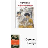 Yapı Kredi Yayınları Yağmurla Gelen + Geometri Hediye