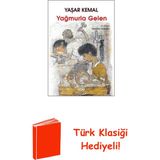 Yapı Kredi Yayınları Yağmurla Gelen + Türk Klasiği Hediye