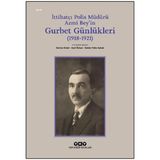 Yapı Kredi Yayınları Yapı Kredi (1918–1921) Yayınları Ittihatçı Polis Müdürü Azmi Bey’in Gurbet Günlükleri Kitap