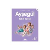 Yapı Kredi Yayınları Yapı Kredi Ayşegül Bebek Bakıyor - Marcel Marlier 3-6 Yaş Masal Kitabı