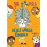 Yapı Kredi Yayınları Yapı Kredi Çocuk Öykü Neşeli Günler İlkokulu Sınıf Kedisi - Pamela Butchart 104 Sayfa 2024 Yayınlı