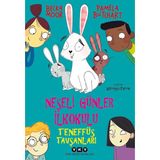 Yapı Kredi Yayınları Yapı Kredi Neşeli Günler İlkokulu Teneffüs Tavşanları - Pamela Butchart 9 - 12 Yaş Çocuk Öykü