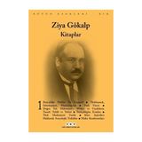 Yapı Kredi Yayınları Ziyah Gökalp Bütün Eserleri 1 Kitaplar Derleme