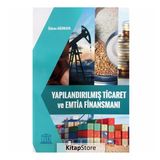 Yapılandırılmış Ticaret ve Emtia Finansmanı - Özkan Ağırkaya