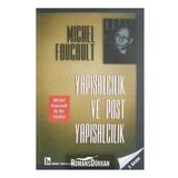 YAPISALCILIK VE POST YAPISALCILIK - MICHEL FOUCAULT