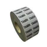 Yapışkanlı Tamir Yazılı Etiket ( 5000 Adet) 1 Rulo