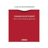 Yararlılık İlkesi Türk ve Fransız Hukuku Karşılaştırmalı - Seda Ergüneş Emrağ