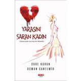 Yarasını Saran Kadın - Sare Karan