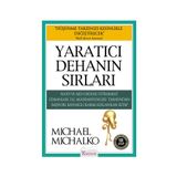 YARATICI DEHANIN SIRLARI - MICHAEL MICHALKO