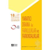 Yaratıcı Drama İle Farklılıklar ve Farkındalıklar - Tülin Tümtürk İnci San